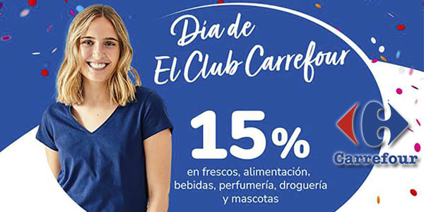 -15% en el Día del Club Carrefour: ¡Sólo hoy!