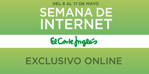 Semana de Internet en El Corte Inglés Online con cientos de chollos sólo en la web ¡Corre!