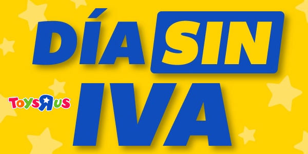 Días sin IVA en ToysRus con 21% de descuento para compras superiores a 40€