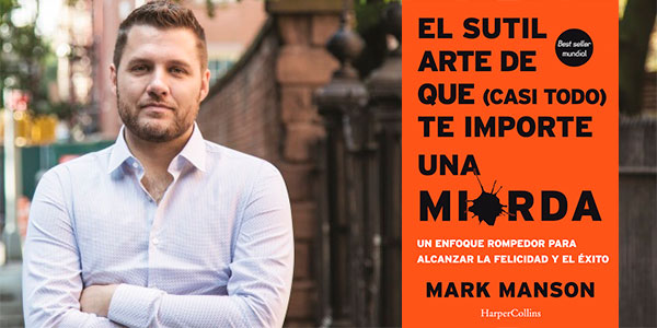 Chollazo Libro “El sutil arte de que (casi todo) te importe una mierda” de Mark Manson Kindle por sólo 2,37€