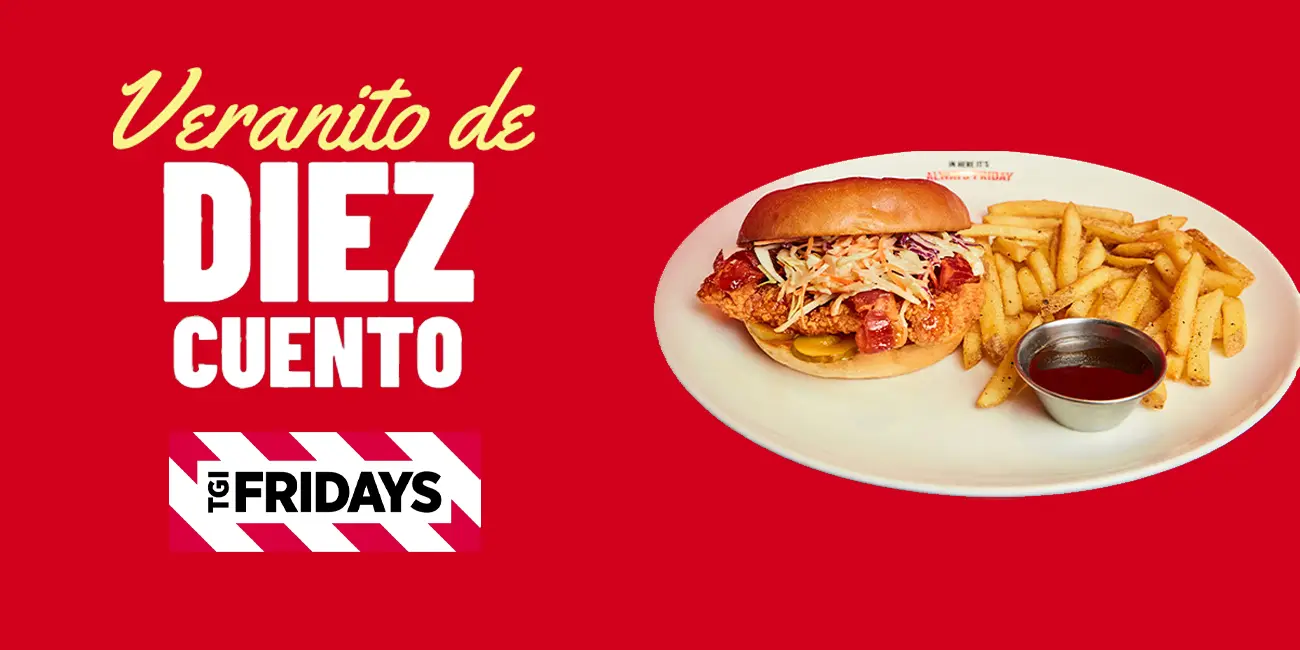 Consigue 10€ de descuento en tu menú con la promoción Veranito de Diezcuento en Fridays